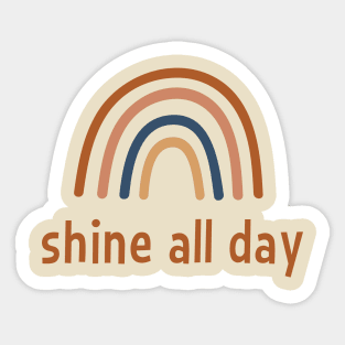 Shine all day Sticker